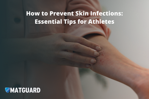 How to Prevent Skin Infections: Essential Tips for Athletes